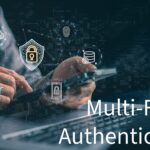 Beyond Passwords: Why Multi-Factor Authentication is a Must-Have
